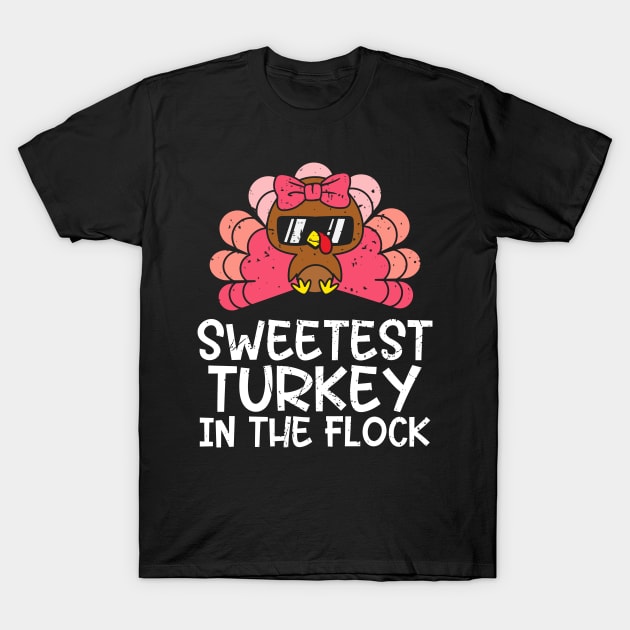 Sweetest Turkey In The Flock Girls Thanksgiving Women T-Shirt by MetalHoneyDesigns